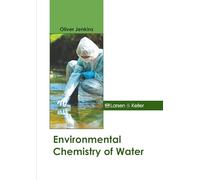 Environmental Chemistry of Water