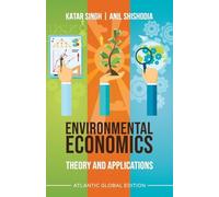 Environmental Economics: Theory and Applications