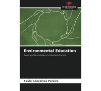 Environmental Education: Faces and Possibilities of a Possible Practice