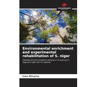 Environmental enrichment and experimental rehabilitation of S. niger: Feeding and anti-predatory behaviour of a group of Saguinus niger born in captivity