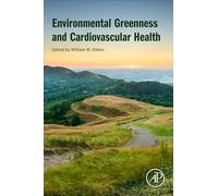 Environmental Greenness and Cardiovascular Health
