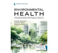 Environmental Health: Foundations for Public Health