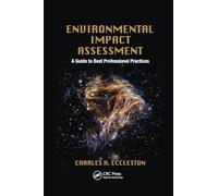 Environmental Impact Assessment: A Guide to Best Professional Practices
