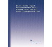 Environmental impact statement for the Helena National Forest land and resource management plan: Volume 2