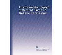 Environmental impact statement, Santa Fe National Forest plan