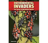 Environmental Invaders: The Threat of Non-Native Species