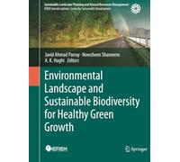 Environmental Landscape and Sustainable Biodiversity for Healthy Green Growth (Sustainable Landscape Planning and Natural Resources Management)