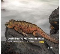 Environmental Photography Award 2025 (Bilingual edition): Fondation Prince Albert II of Monaco