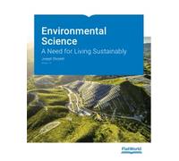 Environmental Science: A Need for Living Sustainably v1.0