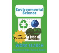 Environmental Science Word Search Puzzle Book: With Easy to Read Print about Climate Change, Renewable Energy, Conservation and More | 6x9 inches, 110 ... Gift for Vacations, Holidays, and Free Times