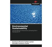 Environmental Sustainability: and the Disposal of Automotive Lubricating Oils in Guarapuava-Pr
