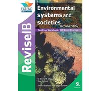 Environmental Systems and Societies (SL): Revise IB TestPrep Workbook (SECOND EDITION)