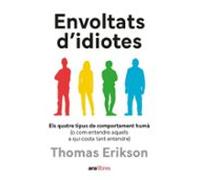 Envoltats D Idiotes