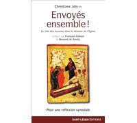 Envoyés ensemble !: Le rôle des femmes dans la mission de l'Eglise. Pour une réflexion synodale