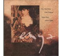 Enya - How Can I Keep From Singing?