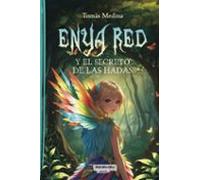 Enya Red Y El Secreto De Las Hadas