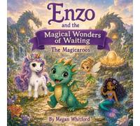 Enzo and the Magical Wonders of Waiting (The Magicaroos)