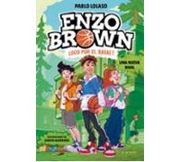 Enzo Brown: Loco Por El Basket 4 - Una Nueva Rival