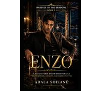 Enzo (Daddies of the Shadows - Book 5): A Dark Reverse Harem Mafia Romance of Possession, Loyalty, and Hidden Truths