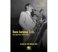 Enzo Lorusso book. Jazz solos from 1959 to 1965. Transcription in C, Bb and Eb. Ediz. italiana e inglese