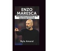 ENZO MARESCA: An Unauthorized Biography of the Coach Behind the System