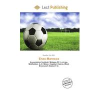 Enzo Maresca: Association football, Málaga CF, La Liga, Midfielder, A.C. Milan, Cagliari Calcio, West Bromwich Albion F.C.