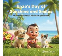 Enzo’s Day of Sunshine and Smiles: A Puerto Rican Adventure With His Furry Best Friends