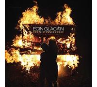Eoin Glackin - Fires Of Innocence