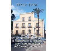 Eolie Lipari. La controversia tra il vescovo e il Comune per l'assegnazione dei terreni pomiciferi