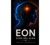 EON, Ecos del Alma