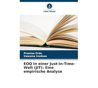 EOQ in einer Just-in-Time-Welt (JIT): Eine empirische Analyse