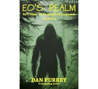 Eo's Realm (Eo's Tales - The Legends of Sasquatch)