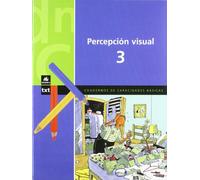 Percepción Visual - Cuaderno 3: 305 (Cuadernos Primaria)