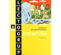 Ep 3 - Lectogrup Amarillo Comprension Lectora: 602 (Cuadernos Primaria)