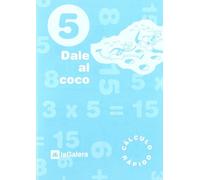 Ep 5 - Calculo Cuad 5 - Dale Al Coco: 405 (Cuadernos Primaria)