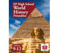 EP High School World History Printables: Levels 9-12: Part of the Easy Peasy All-in-One Homeschool