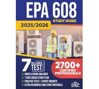 EPA 608 Study Guide: Your All-in-One Guide to Passing the EPA 608 Exam Stress-Free. Complete Study Plan, Practice Questions, Expert Insights, and Career-Boosting Strategies for HVACR Techs