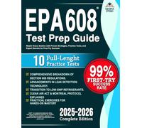 EPA 608 Test Prep Guide: Master Every Section with Proven Strategies, Practice Test, and Expert Secrets for First-Try Success