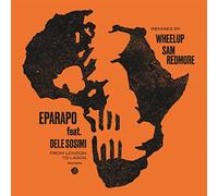 Eparapo Feat. Dele Sosimi - From London To Lagos (Remixes) [VINYL] [Vinilo]