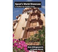 Epcot's World Showcase: A Pavilion-by-Pavilion Guide