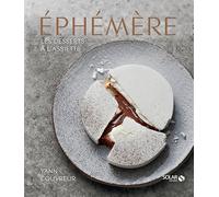 Ephémère: Les desserts à l'assiette de Yann Couvreur
