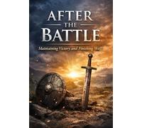 Ephesians 6 Field Guide: Spiritual Warfare and the Full Armor of God