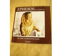 Ephesos wie es damals war. Die Stadt in Rekonstruktionen.