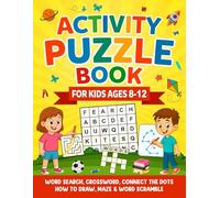 Epic Activity Book for Clever Kids Ages 8-12: Screen-Free Activities With Hours of Word Searches, Crosswords, Mazes, and More