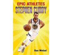 Epic Athletes: Stephen Curry: 1 (Epic Athletes, 1)