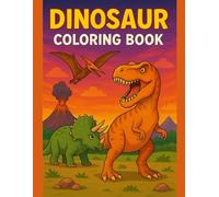 Epic Dinosaurs Coloring Book: 40 Realistic Prehistoric Designs for Focus & Fun - Perfect for Boys, Girls & Teens