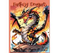 Epic Dragon Coloring Book - For Adults & Kids -: Fierce Fire-Breathing Dragons, Battle Scenes & Powerful Fantasy Creatures (45 Designs)