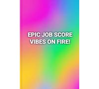 Epic Job Vibes Notebook - Rainbow Fire Lined Journal, 6 x 9 Fun Career Gift