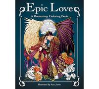 Epic Love: A Romantasy Coloring Book