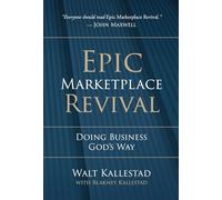 Epic Marketplace Revival: Doing Business God's Way